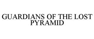 GUARDIANS OF THE LOST PYRAMID trademark