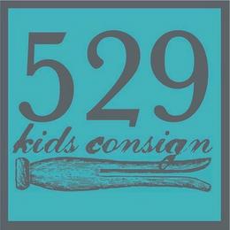 529 KIDS CONSIGN trademark