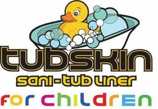 TUBSKIN  SANI-TUB LINER FOR CHILDREN trademark