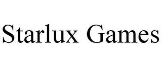 STARLUX GAMES trademark