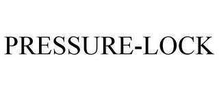 PRESSURE-LOCK trademark