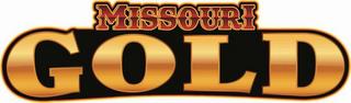 MISSOURI GOLD trademark