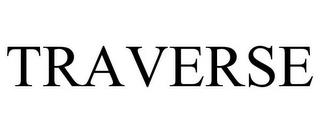 TRAVERSE trademark