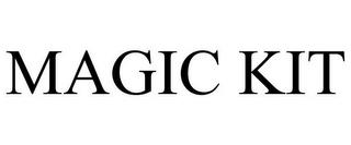 MAGIC KIT trademark