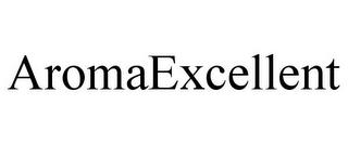 AROMAEXCELLENT trademark