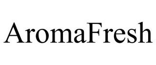 AROMAFRESH trademark