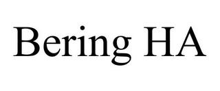 BERING HA trademark