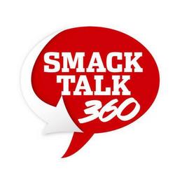 SMACKTALK 360 WITH ARROW ON THE SIDE trademark