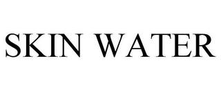 SKIN WATER trademark