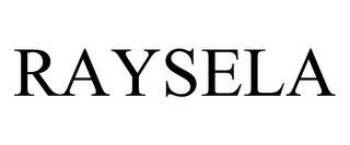 RAYSELA trademark