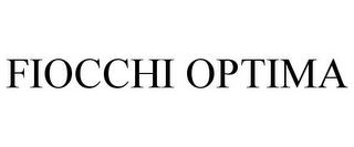 FIOCCHI OPTIMA trademark