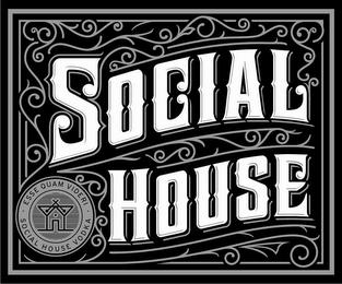 SOCIAL HOUSE ESSE QUAM VIDERI SOCIAL HOUSE VODKA trademark