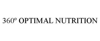 360º OPTIMAL NUTRITION trademark