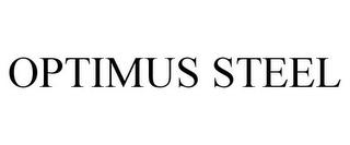 OPTIMUS STEEL trademark