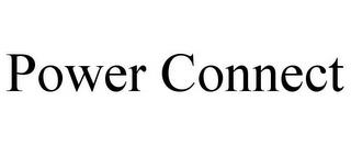 POWER CONNECT trademark