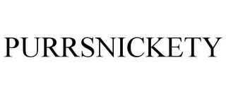 PURRSNICKETY trademark