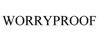 WORRYPROOF trademark