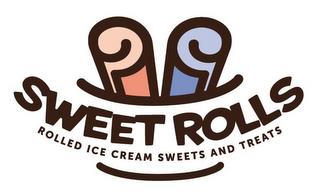 SWEET ROLLS trademark