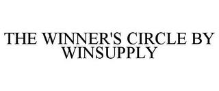 THE WINNER'S CIRCLE BY WINSUPPLY trademark