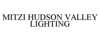 MITZI HUDSON VALLEY LIGHTING trademark