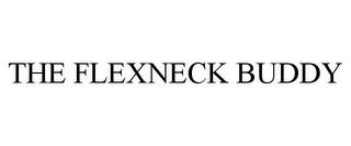 THE FLEXNECK BUDDY trademark