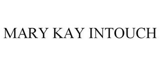 MARY KAY INTOUCH trademark