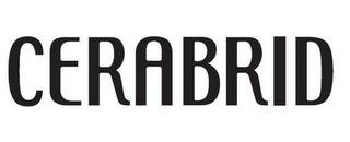 CERABRID trademark