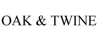 OAK & TWINE trademark