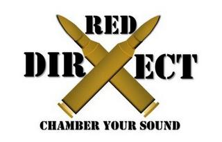 RED DIRECT CHAMBER YOUR SOUND trademark