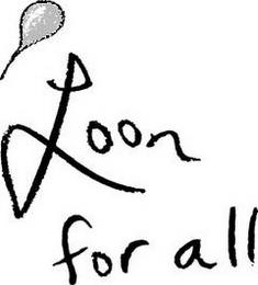 LOON FOR ALL trademark