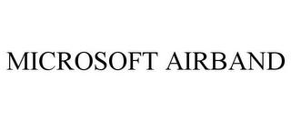 MICROSOFT AIRBAND trademark