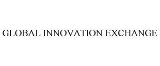 GLOBAL INNOVATION EXCHANGE trademark