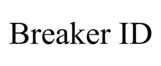 BREAKER ID trademark