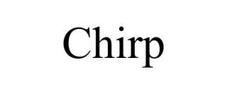 CHIRP trademark