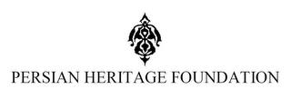 PERSIAN HERITAGE FOUNDATION trademark