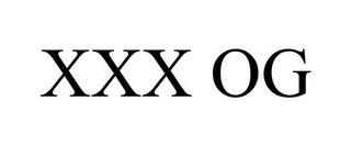 XXX OG trademark