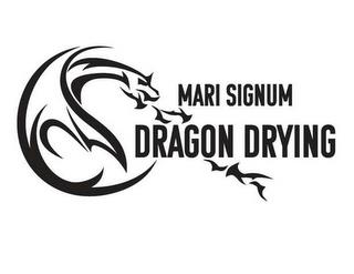 MARI SIGNUM DRAGON DRYING trademark