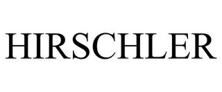 HIRSCHLER trademark