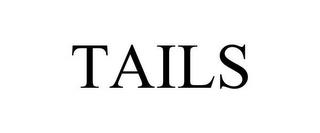 TAILS trademark