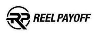 RP REEL PAYOFF trademark