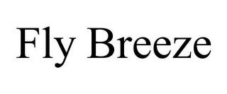 FLY BREEZE trademark