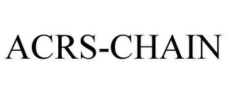 ACRS-CHAIN trademark