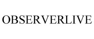 OBSERVERLIVE trademark