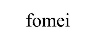 FOMEI trademark