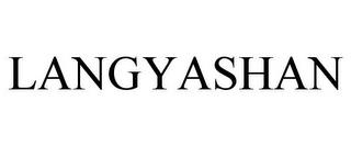 LANGYASHAN trademark