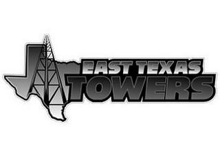 EAST TEXAS TOWERS trademark