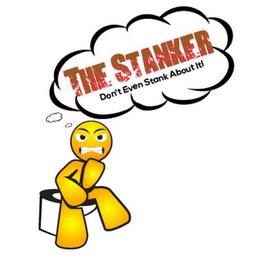 THE STANKER DON'T EVEN STANK ABOUT IT! trademark