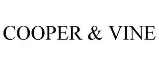 COOPER & VINE trademark