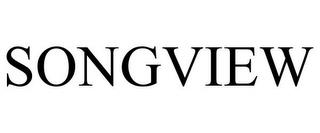 SONGVIEW trademark