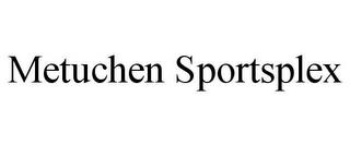 METUCHEN SPORTSPLEX trademark